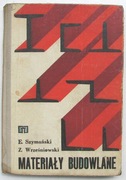 Materiały Budowlane - E.Szymański, Z. Wrześniowski