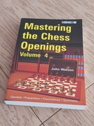 Mastering the chess openings vol. 4, John Watson, szachy, debiuty