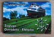 Magnes na lodówkę Kanał Ostróda Elbląg. Żegluga ostródzko elbląska. Statek.