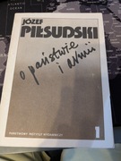 Józef Piłsudski - O Państwie i Armii T.1