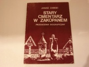Stary cmentarz w zakopanem - Janusz Zdebski