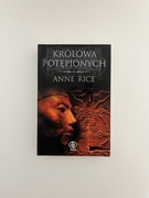 Anne Rice - Królowa Potępionych