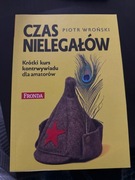 Czas nielegałów Krótki kurs kontrwywiadu
