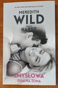 Zmysłowa idealna - Helen Hardt, Meredith Wild