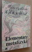 Elementarz metafizyki – Mieczysław Gogacz 