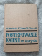 Postępowanie Karne w Zarysie - Siewierski, Tylman