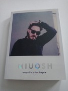 Miuosh - Wszystkie ulice bogów 