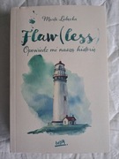 Flawless Opowiedz mi naszą historię