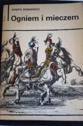 Ogniem i mieczem tom 1 - Henryk Sienkiewicz ( wydanie PIW 1978 )