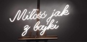 Napis Led, Ledon, neon, Miłość jak z bajki