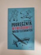 Podręcznik wywiadowcy wojsk elitarnych Alexander Stilwell