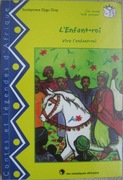 L'enfant roi Opowiadania i legendy afrykańskie
