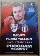 RAKÓW CZĘSTOCHOWA - FLORA TALLIN 11.7.2023 program El. Champions Leauge