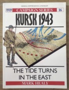 Osprey Campaign 16 Kursk 1943 The Tide Turns In The East