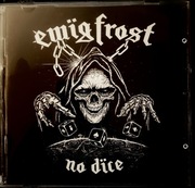 EWIG FROST - NO DICE [CD]