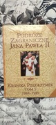Wielka encyklopedia Jana Pawła II nr 53 : Podróże zagraniczne Jana Pawła II