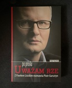 Po prostu Uważam Rze Paweł Lisicki