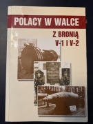 Polacy w walce z bronią V-1 i V-2