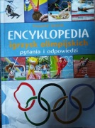 Encyklopedia igrzysk olimpijskich pytania i odpowiedzi " Krzysztof Sujecki 