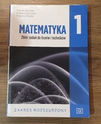 Matematyka 1 zbiór zadań liceum technikum zakres rozszerzony