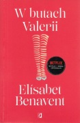 W butach Valerii Elisabet Benavent