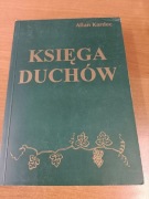 Księga duchów Allan Kardec 