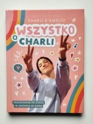 Książka Wszystko o Charli (Charli D'Amelio) PL