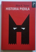 Historia Piekła Alice K. Turner