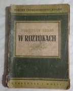 WŁADYSŁAW ORKAN - W ROZTOKACH