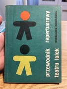 PRZEWODNIK REPERTUAROWY TEATU LALEK - WIESŁAWA DOMAŃSKA 