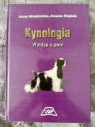 Kynologia Wiedza o psie Jerzy Monkiewicz Jolanta Wajdzik