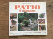  Patio w ogrodzie.  Sue Phillips 