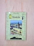 Kraków. Przewodnik historyczny (Michał Rożek)