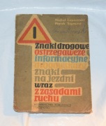 Znaki drogowe z zasadami ruchu