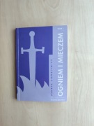 Ogniem i mieczem t. 1, Henryk Sienkiewicz 