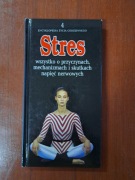 Stres Encyklopedia życia codziennego 