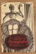 Lech Nijakowski Pornografia Historia Znaczenie Gatunki Iskry 2010 – BDB