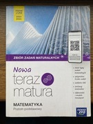 Nowa Teraz matura Matematyka Zbiór zadań maturalnych Poziom podstawowy