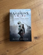Assassin’s Creed Tajemna krucjata - Oliver Bowden