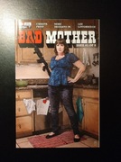 Bad Mother #1, 2020, AWA