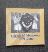 Górnik 09 Mysłowice " Kocina" album jubileuszowy.