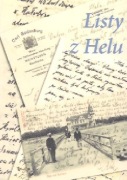 Listy z Helu. Korespondencja Romana Komierowskiego z żoną (1904–1913)