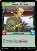 Star Wars: Unlimited - SEC - Corrupt Politician (S)