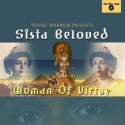 SISTA BELOVED – Woman Of Virtue