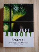 Zaufaj mi, Jeff Abbott 