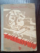 "Tokarstwo" Zbigniew Jaworski