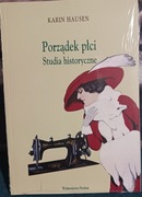 Porządek płci. Studia historyczne, Karin Hausen