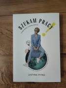 Justyna Pytko Szukam pracy