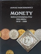 J. PARCHIMOWICZ - MONETY RZECZYPOSPOLITEJ POLSKIEJ 1919-1939