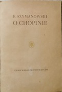 O  Chopinie - Karol Szymanowski